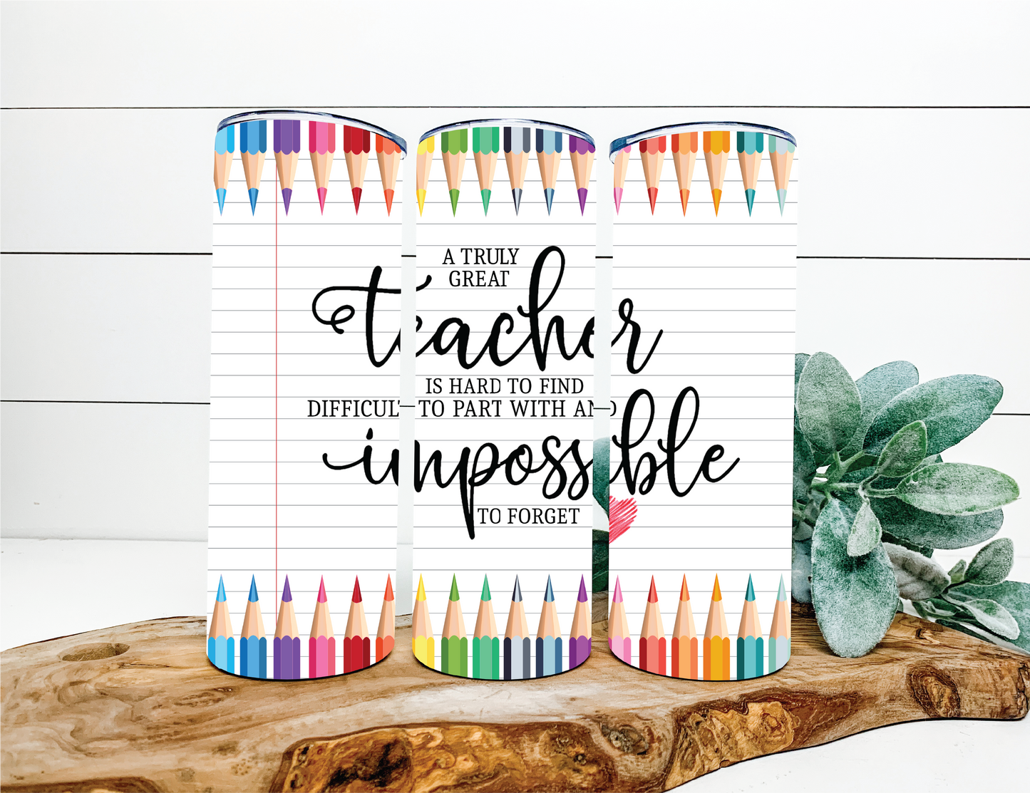 Impossible to forget - Teacher Tumbler